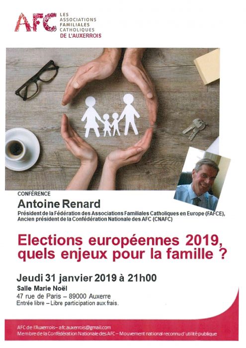 Conférence de l'AFC de l'Auxerrois : "Elections européennes 2019, quels enjeux pour la famille ?"
