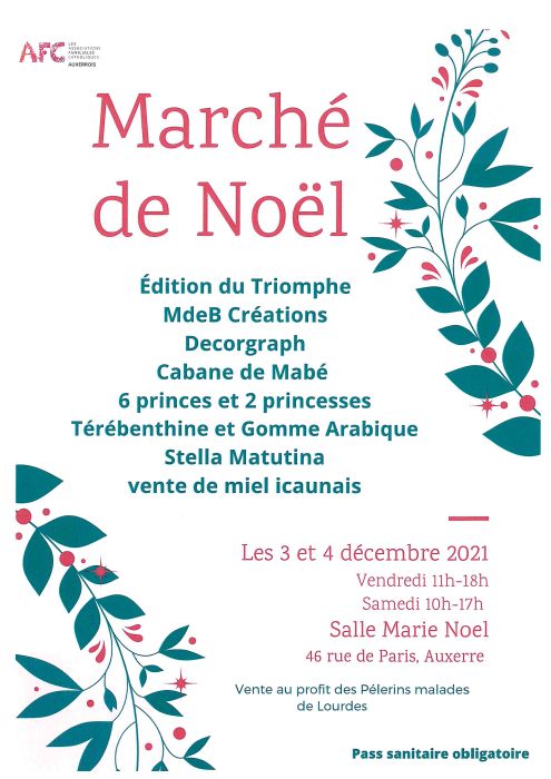 Marché de Noël  à Auxerre les 03 & 04 Décembre 2021