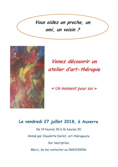 Atelier d’Art-Thérapie « Un moment pour soi » – Vendredi 27 Juillet 2018 à Auxerre